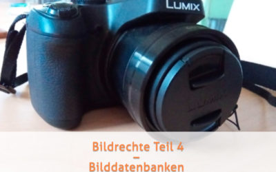 Bildrechte Teil 4 – Wie sieht es mit Bildern aus Bilddatenbanken aus?