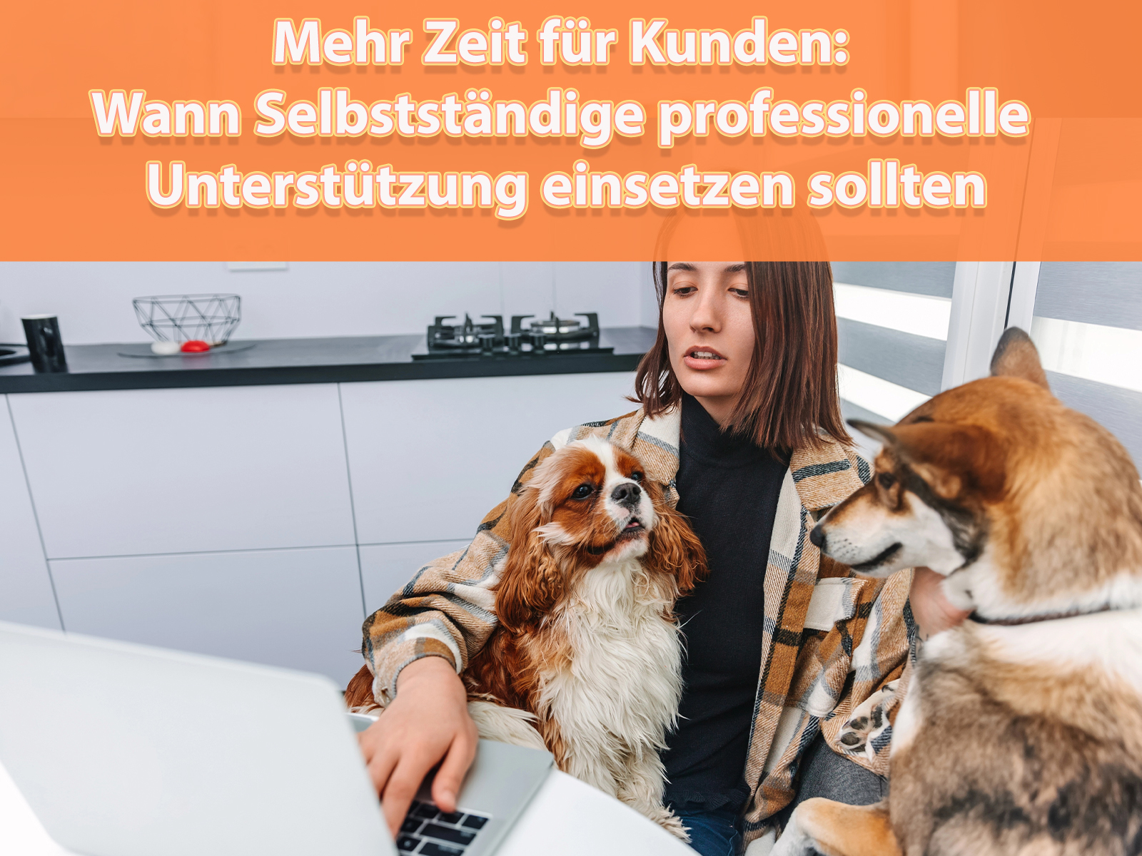 Selbstständige im Tierbusiness mit zu vielen Aufgaben